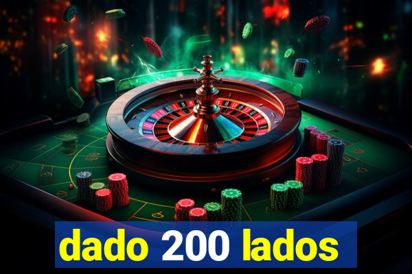 dado 200 lados